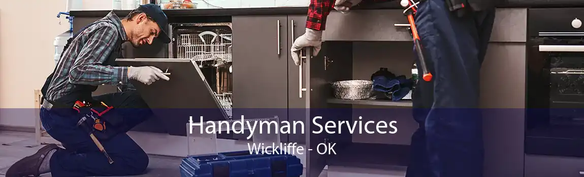 Handyman Services Wickliffe - OK