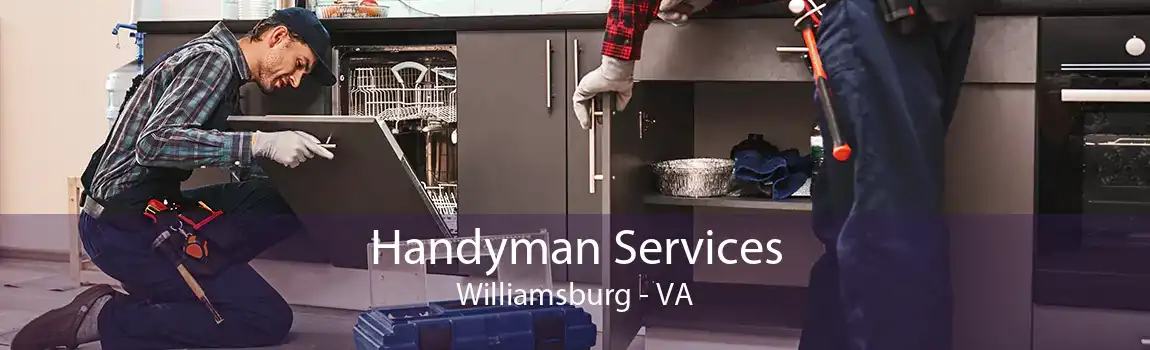 Handyman Services Williamsburg - VA