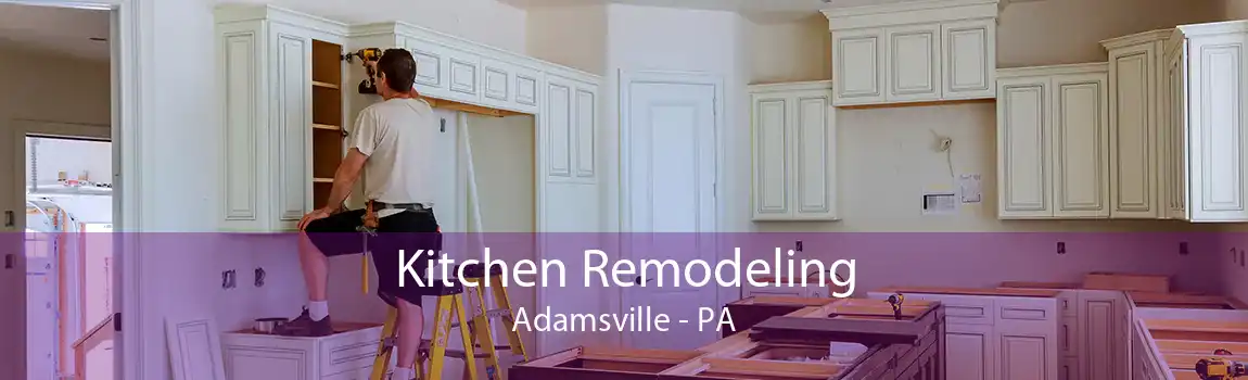 Kitchen Remodeling Adamsville - PA