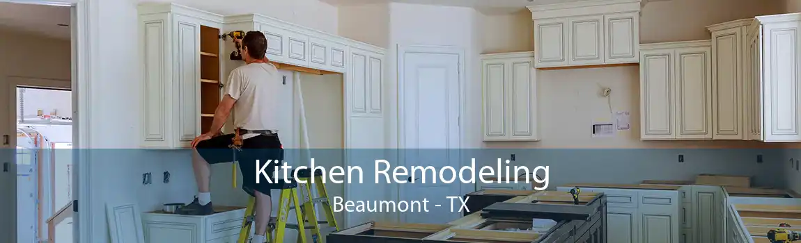 Kitchen Remodeling Beaumont - TX