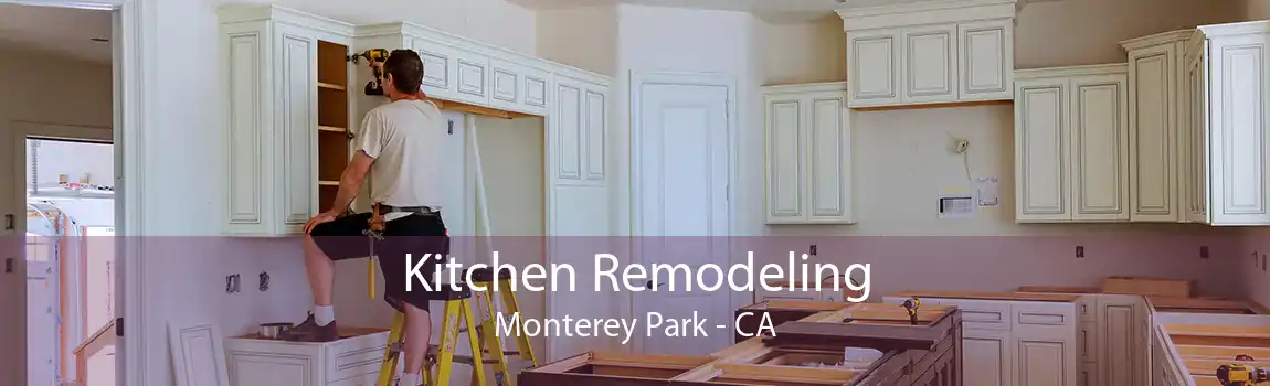 Kitchen Remodeling Monterey Park - CA