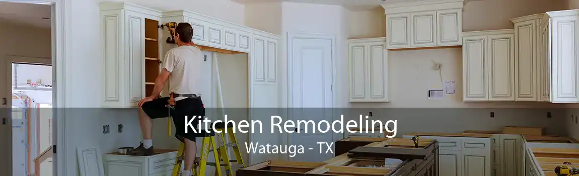 Kitchen Remodeling Watauga - TX