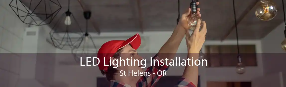 LED Lighting Installation St Helens - OR