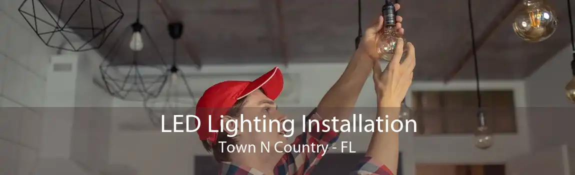 LED Lighting Installation Town N Country - FL