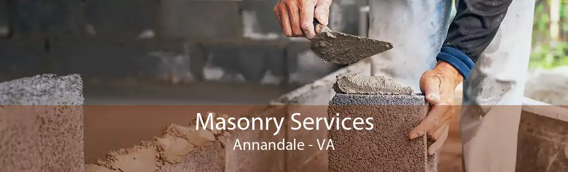 Masonry Services Annandale - VA