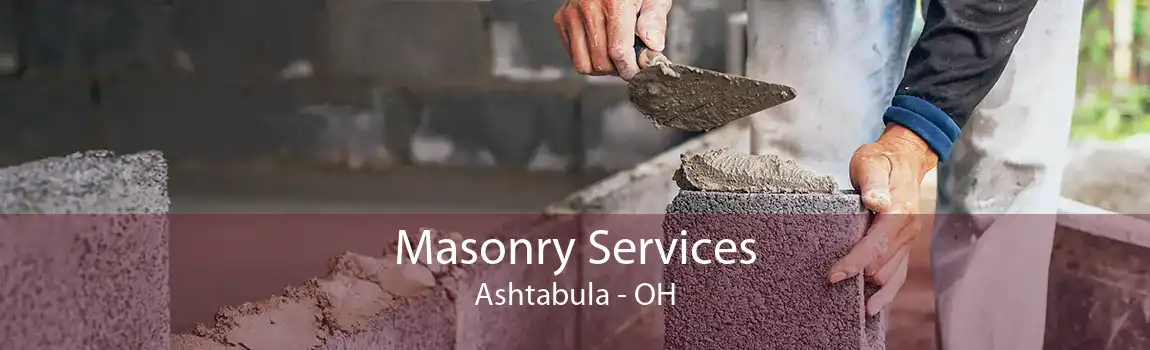 Masonry Services Ashtabula - OH