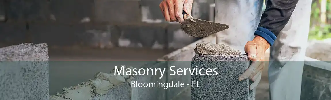 Masonry Services Bloomingdale - FL