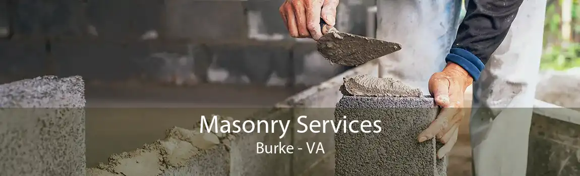 Masonry Services Burke - VA