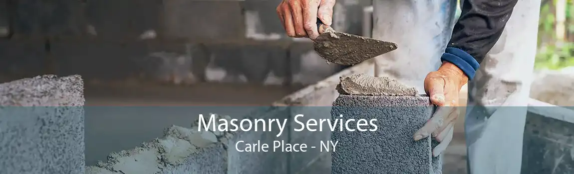 Masonry Services Carle Place - NY