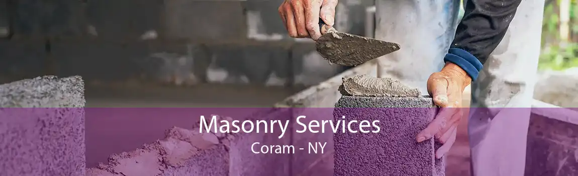 Masonry Services Coram - NY