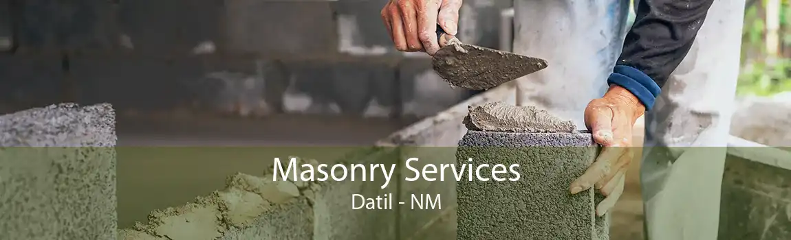 Masonry Services Datil - NM