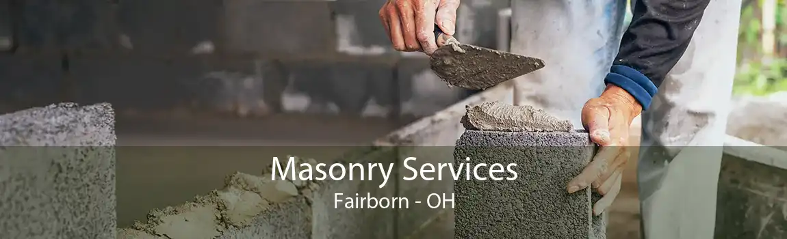 Masonry Services Fairborn - OH