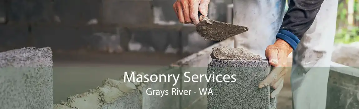 Masonry Services Grays River - WA