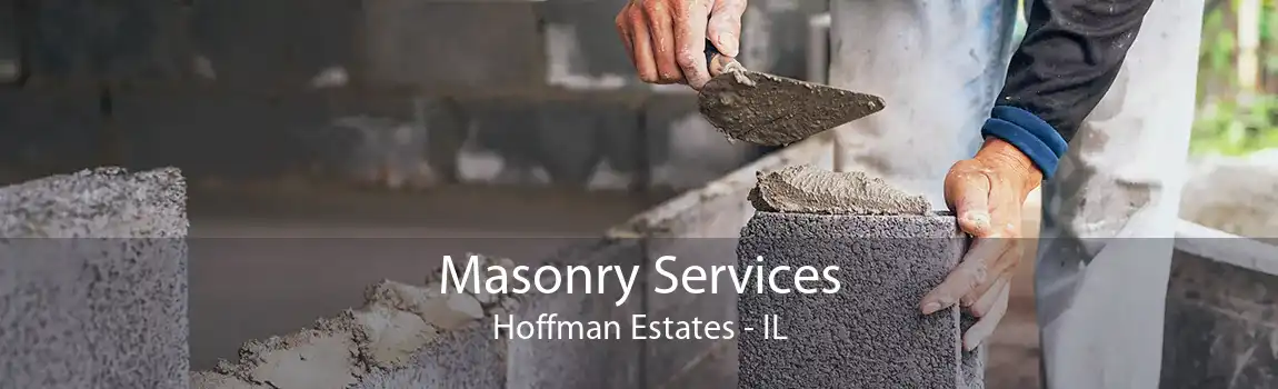 Masonry Services Hoffman Estates - IL