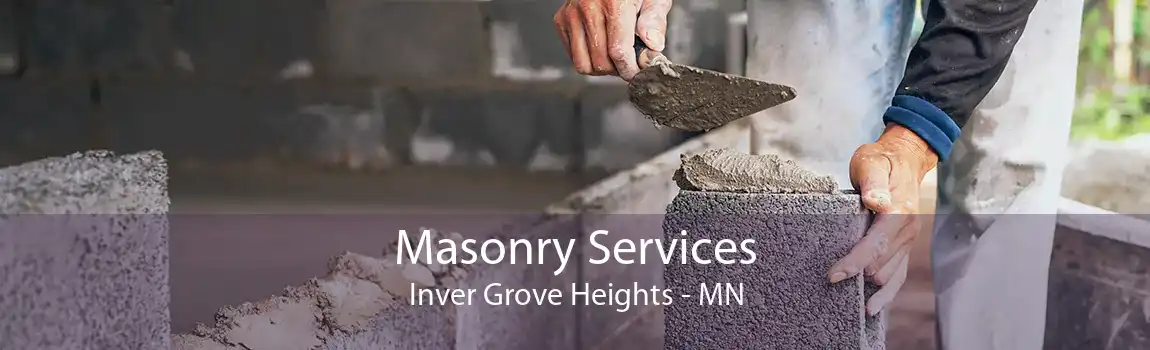 Masonry Services Inver Grove Heights - MN