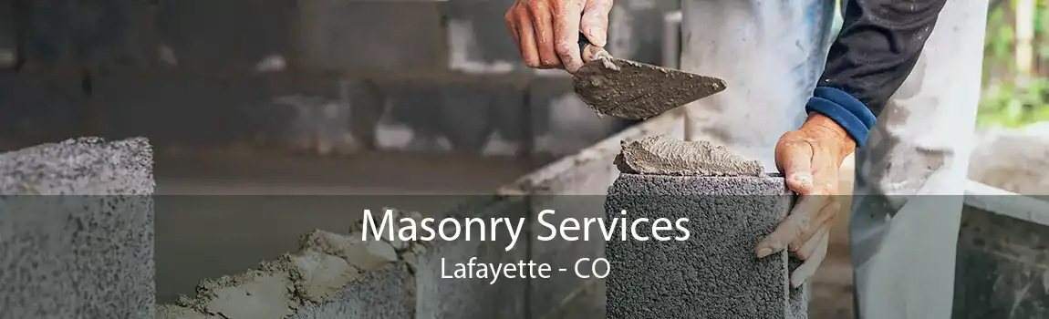 Masonry Services Lafayette - CO