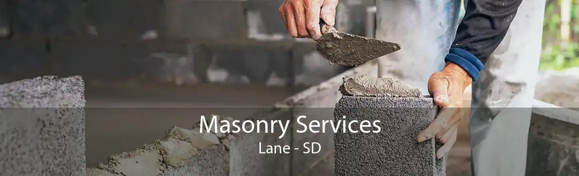 Masonry Services Lane - SD