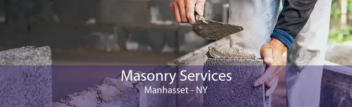 Masonry Services Manhasset - NY