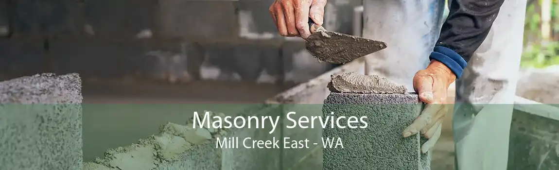 Masonry Services Mill Creek East - WA