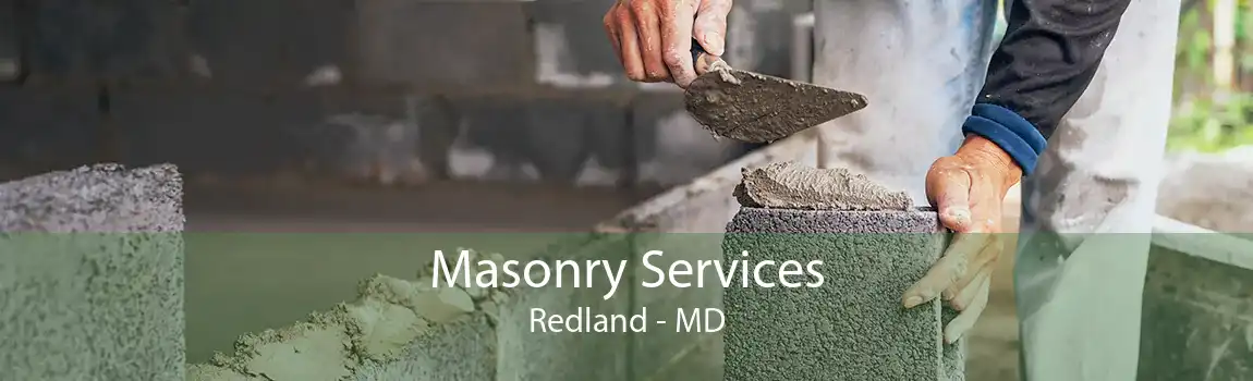 Masonry Services Redland - MD