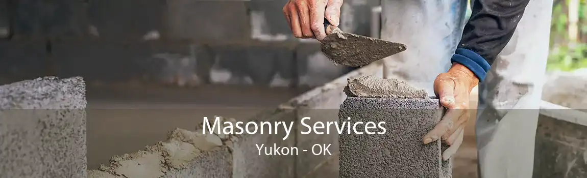 Masonry Services Yukon - OK