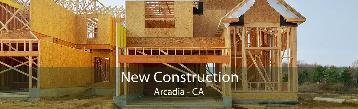 New Construction Arcadia - CA