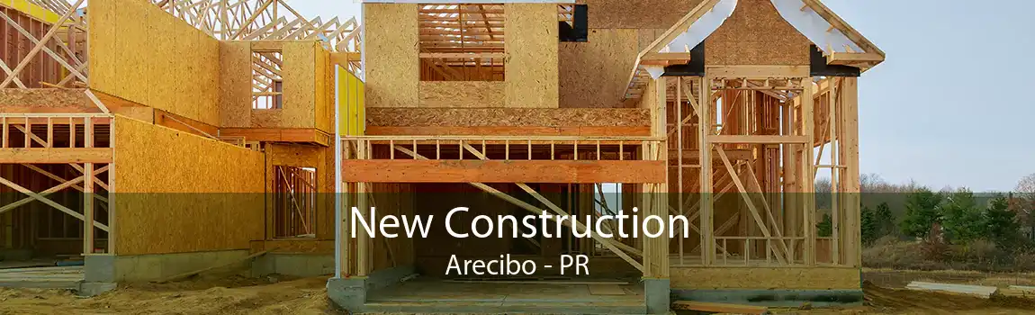 New Construction Arecibo - PR