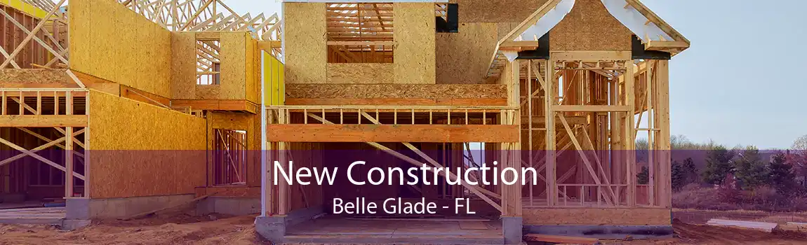 New Construction Belle Glade - FL