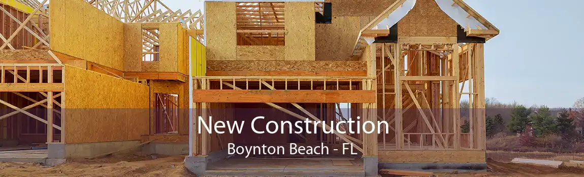 New Construction Boynton Beach - FL