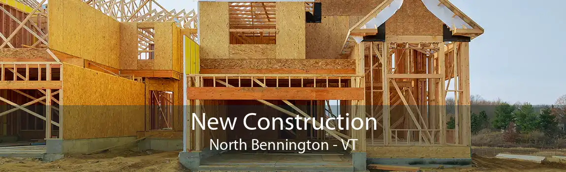  New Construction North Bennington - VT