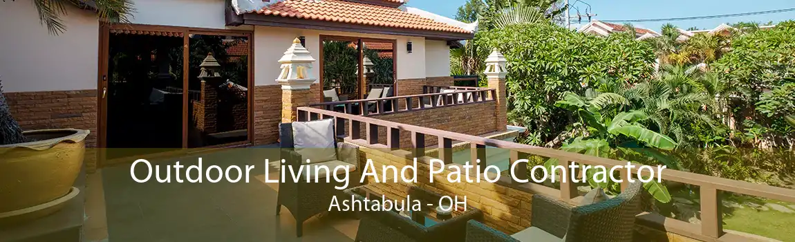 Outdoor Living And Patio Contractor Ashtabula - OH