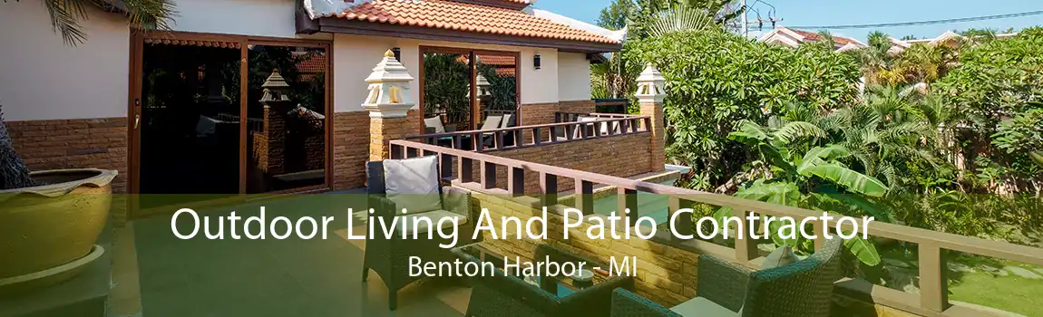 Outdoor Living And Patio Contractor Benton Harbor - MI