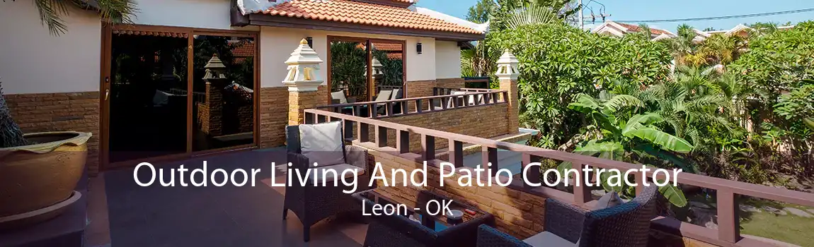 Outdoor Living And Patio Contractor Leon - OK