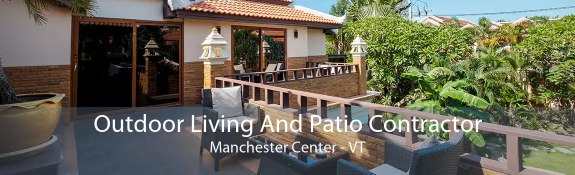 Outdoor Living And Patio Contractor Manchester Center - VT