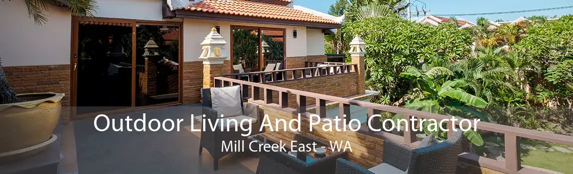 Outdoor Living And Patio Contractor Mill Creek East - WA