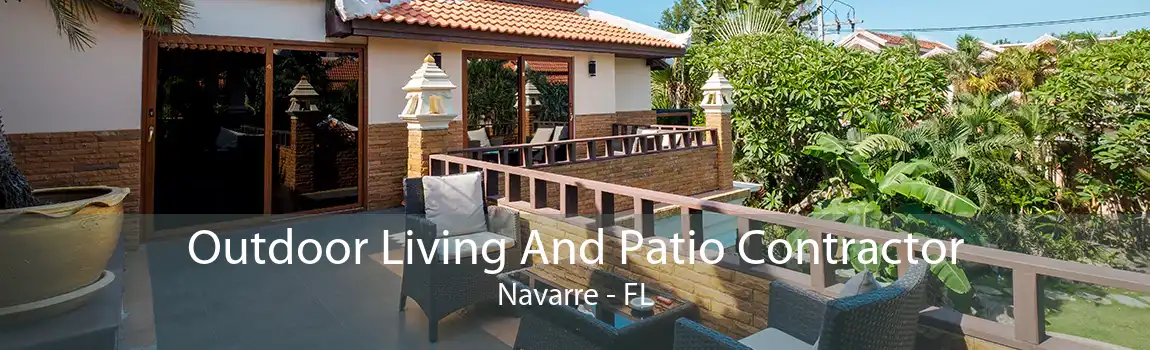 Outdoor Living And Patio Contractor Navarre - FL