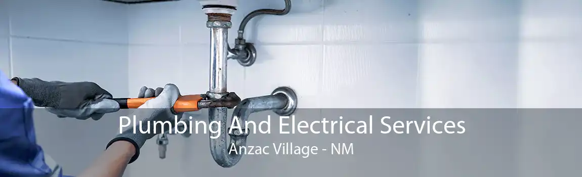 Plumbing And Electrical Services Anzac Village - NM