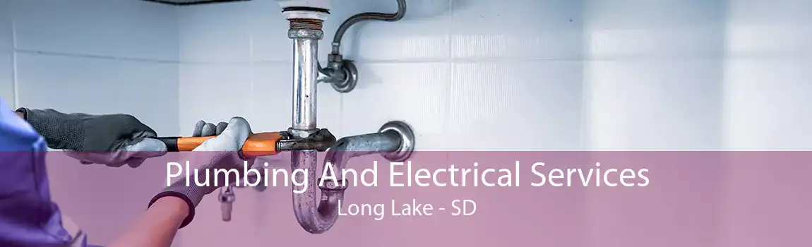 Plumbing And Electrical Services Long Lake - SD