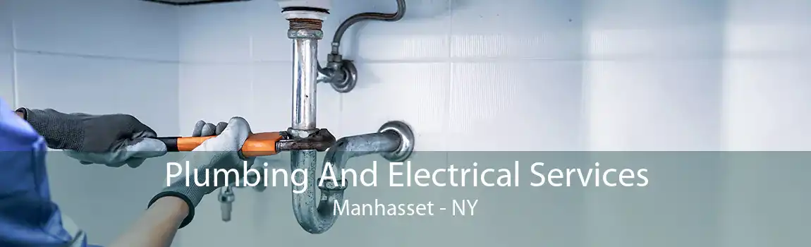 Plumbing And Electrical Services Manhasset - NY