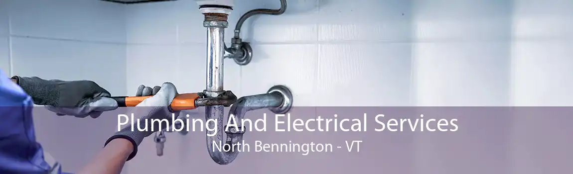 Plumbing And Electrical Services North Bennington - VT