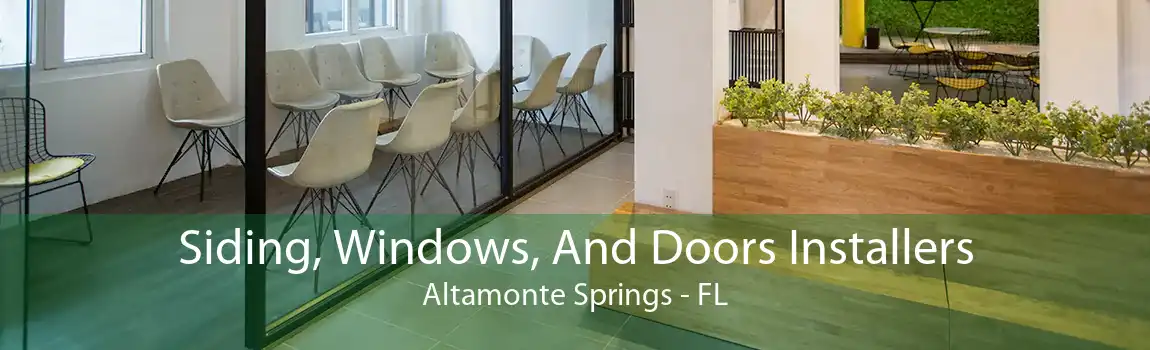 Siding, Windows, And Doors Installers Altamonte Springs - FL