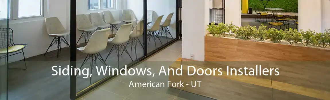 Siding, Windows, And Doors Installers American Fork - UT