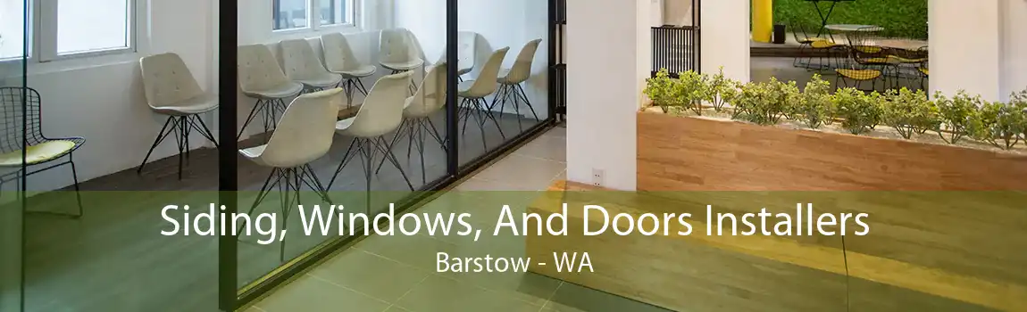 Siding, Windows, And Doors Installers Barstow - WA