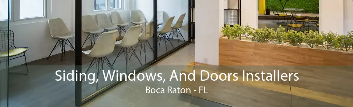 Siding, Windows, And Doors Installers Boca Raton - FL