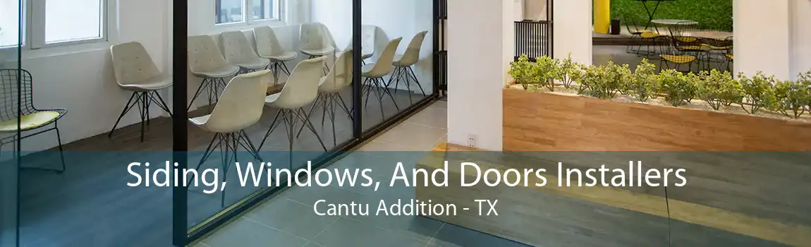 Siding, Windows, And Doors Installers Cantu Addition - TX