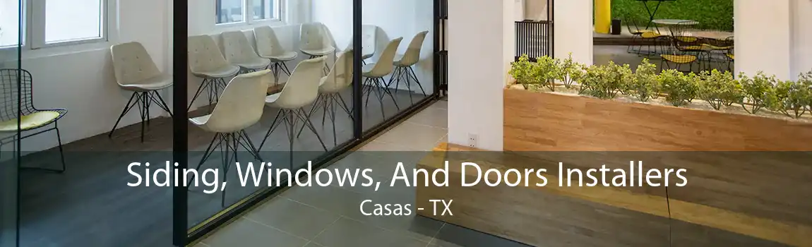 Siding, Windows, And Doors Installers Casas - TX