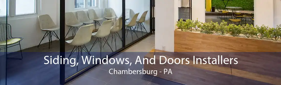 Siding, Windows, And Doors Installers Chambersburg - PA