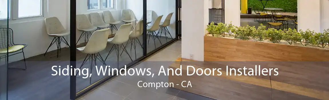 Siding, Windows, And Doors Installers Compton - CA