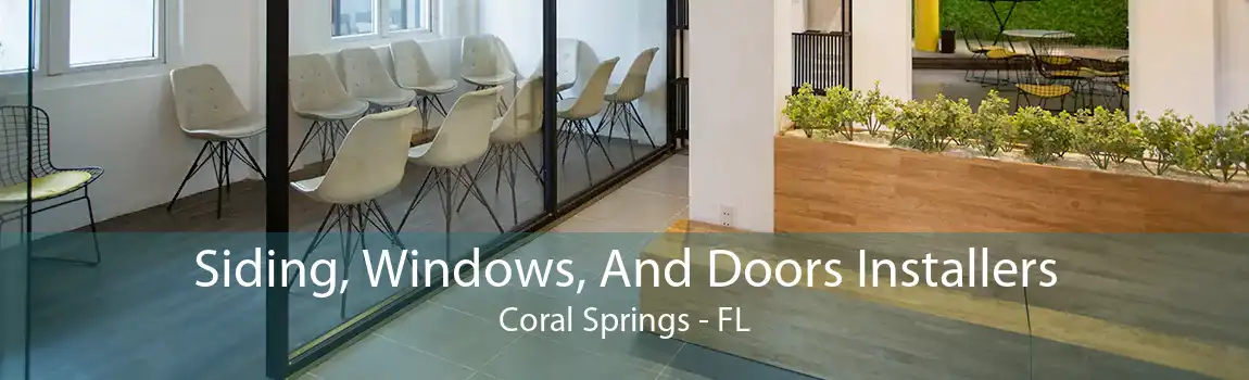 Siding, Windows, And Doors Installers Coral Springs - FL