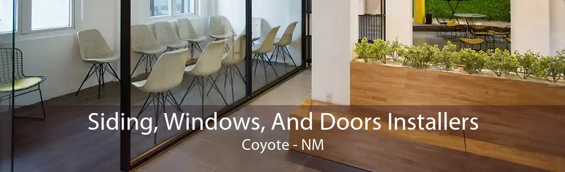 Siding, Windows, And Doors Installers Coyote - NM